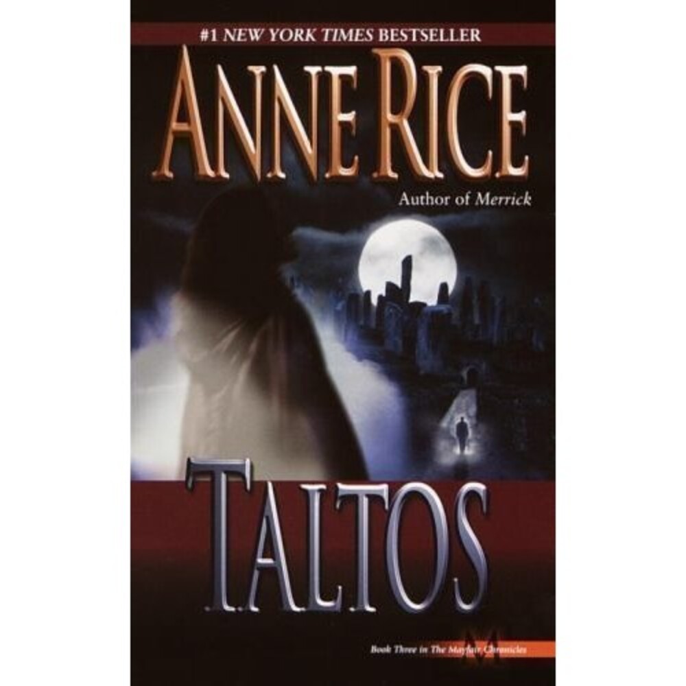 Taltos – Anne Rice (Mayfair Witches #3) Mass Market PB Gothic Horror